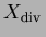$X_{{\mathrm{div\,}}}$