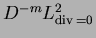 $D^{-m}L^2_{{\mathrm{div\,}}=0}$