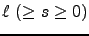 $\ell\ (\ge s \ge 0)$