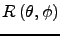 $\displaystyle R\left(\theta, \phi\right)$